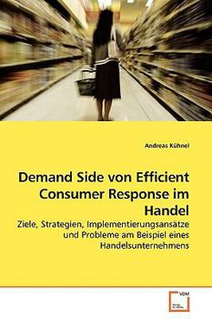 Paperback Demand Side von Efficient Consumer Response im Handel [German] Book