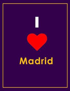 Paperback I Love Madrid Notebook Book