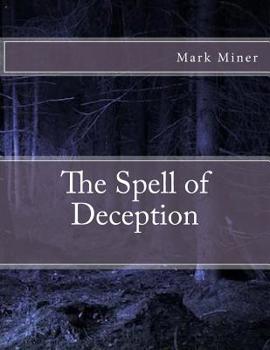 Paperback The Spell of Deception Book