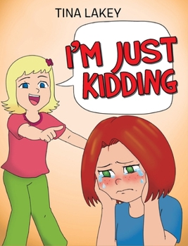 I'm Just Kidding