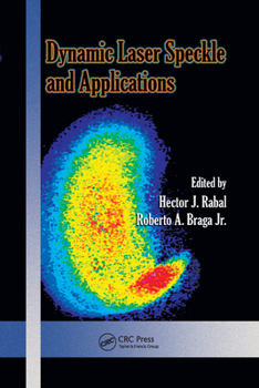 Paperback Dynamic Laser Speckle and Applications Book