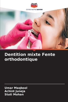 Paperback Dentition mixte Fente orthodontique [French] Book