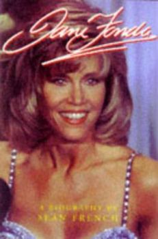 Hardcover Jane Fonda: A Biography Book