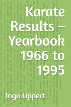 Paperback Karate Results - Yearbook 1966 to 1995 Book