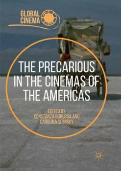 Paperback The Precarious in the Cinemas of the Americas Book