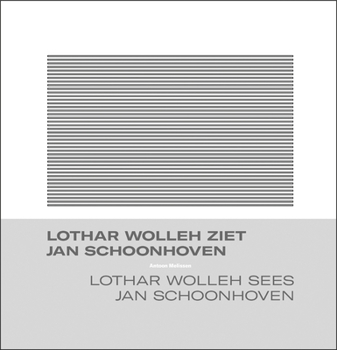 Paperback Lothar Wolleh Sees Jan Schoonhoven [Dutch] Book