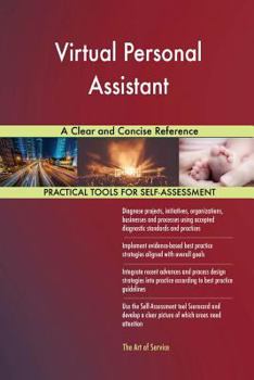 Paperback Virtual Personal Assistant A Clear and Concise Reference Book