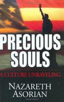 Hardcover PRECIOUS SOULS: A Culture Unraveling [German] Book
