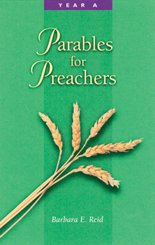 Paperback Parables for Preachers: Year A, the Gospel of Matthew Book