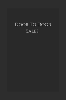 Paperback Door To Door Sales: Notebook Book
