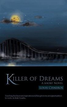 Paperback Killer of Dreams: A Short Novel Book