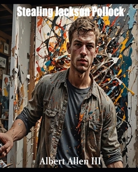 Stealing Jackson Pollock