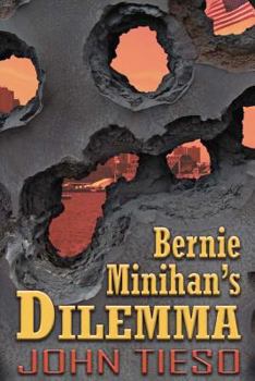 Paperback Bernie Minihan's Dilemma Book
