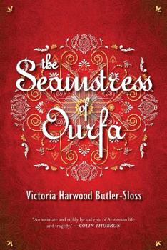 Paperback The Seamstress of Ourfa Book