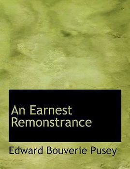Paperback An Earnest Remonstrance [Large Print] Book