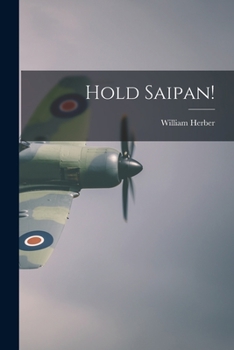 Paperback Hold Saipan! Book