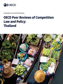Paperback OECD Peer Reviews of Competition Law and Policy: Thailand Book