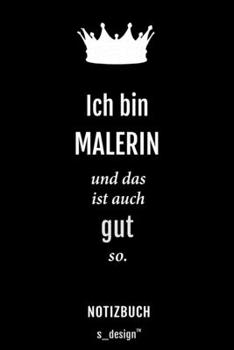 Paperback Notizbuch f?r Maler / Malerin: Originelle Geschenk-Idee [120 Seiten liniertes blanko Papier] [German] Book