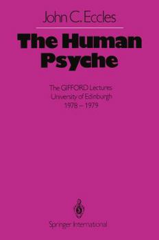 Paperback The Human Psyche: The Gifford Lectures University of Edinburgh 1978-1979 Book