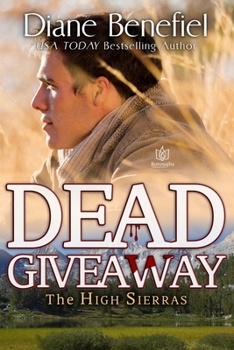 Dead Giveaway - Book #2 of the High Sierras