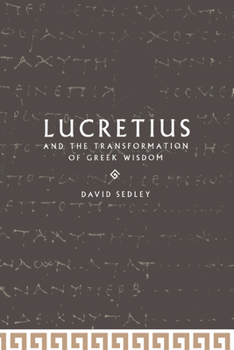 Paperback Lucretius and the Transformation of Greek Wisdom Book
