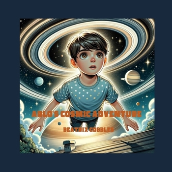 Paperback Arlo's Cosmic Adventure Book