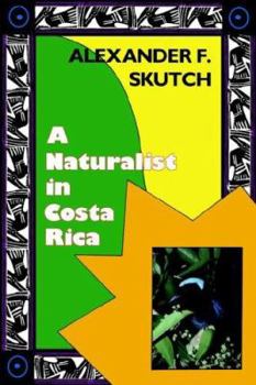 Paperback A Naturalist in Costa Rica: How Movement Shapes Identity Book