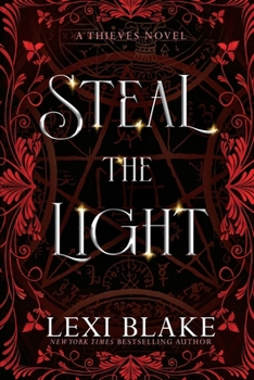 Steal the Light - Book #1 of the Thieves