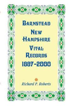 Paperback Barnstead, New Hampshire Vital Records, 1887-2000 Book