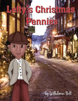 Paperback Lefty's Christmas Pennies Book