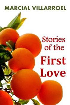 Paperback Stories of the First Love Book