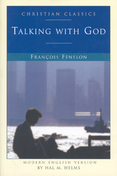 Paperback Fenelon Talking with God Book