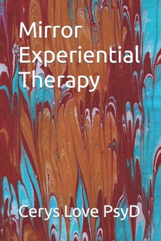 Paperback Mirror Experiential Therapy Book