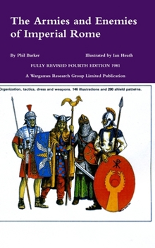 Hardcover The Armies and Enemies of Imperial Rome Book