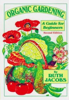 Paperback Organic Gardening: A Guide for Beginners Book