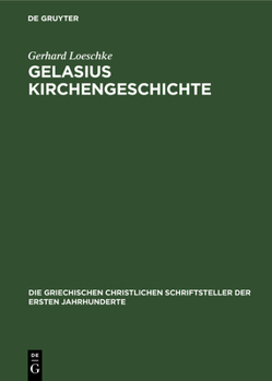 Hardcover Gelasius Kirchengeschichte [German] Book