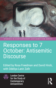 Hardcover Responses to 7 October: Antisemitic Discourse Book