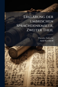 Paperback Erklärung der umbrischen Sprachdenkmäler, Zweiter Theil [German] Book