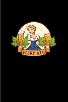 Fairy Ale: Pale Ale 2020 Planner | Weekly & Monthly Pocket Calendar | 6x9 Softcover Organizer | For Indian Pale Ale & Lager Fan Fans