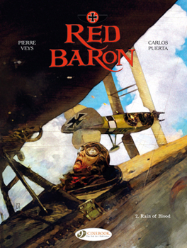 Baron Rouge, T2: Pluie de sang - Book #2 of the Baron rouge