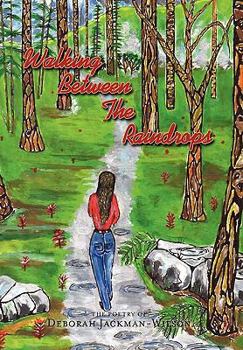 Paperback Walking Between The Raindrops Book
