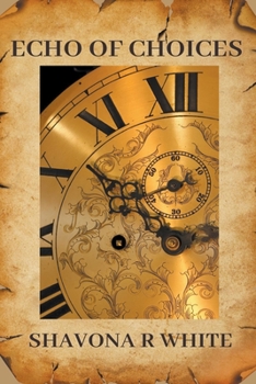 Paperback Echo of Choices Book