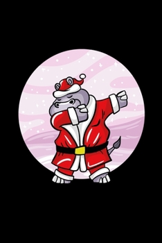 Dabbing Christmas Hippo: 6x9 Ruled Notebook, Journal, Daily Diary, Organizer, Planner