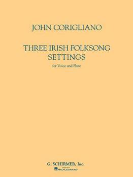 Paperback Three Irish Folksong Settings: Voice and Flute Book