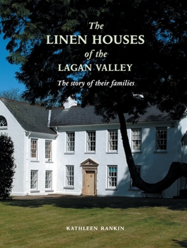 Paperback Linen Houses of the Lagan Valley and Their Families Book