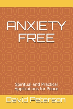 Paperback Anxiety Free: God's Double Peace Remedy Book