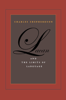 Hardcover Lacan and the Limits of Language Book