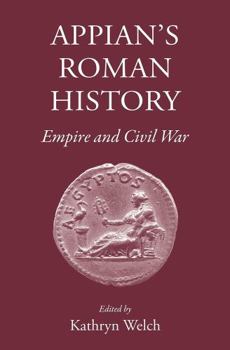 Hardcover Appian's Roman History: Empire and Civil War Book