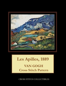 Paperback Les Apilles, 1889: Van Gogh Cross Stitch Pattern [Large Print] Book