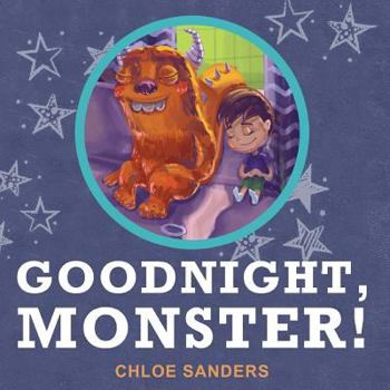 Paperback Goodnight Monster!: (Children's Book about a Boy and His Friend Monster, Picture Books, Preschool Book, Ages 3-5, Baby Books, Kids, Bedtim Book